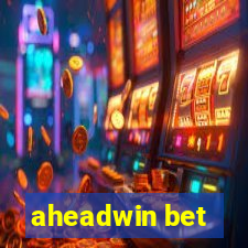 aheadwin bet